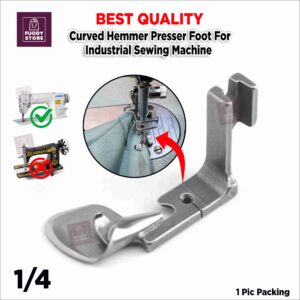 1/4" Curved Hemmer Presser Foot Compatible with Industrial Sewing Machine Like Brother Juki Jack
