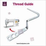 Pressure Bar Thread Guide for Juki Single Needle Sewing Machine | Industrial Sewing Machine Spare Part Accessories