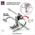 P723 Left / Right Seam Guide Quilter Presser Foot For Industrial High Shank Juki, Jack & Brother Sewing Machines